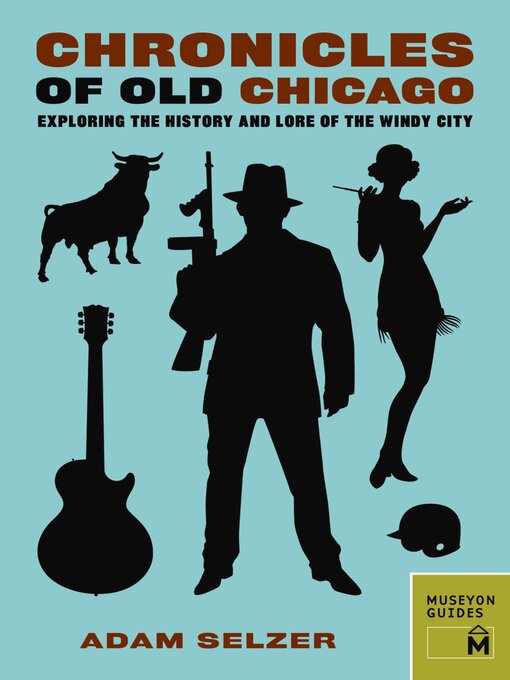 Cover image for Chronicles of Old Chicago